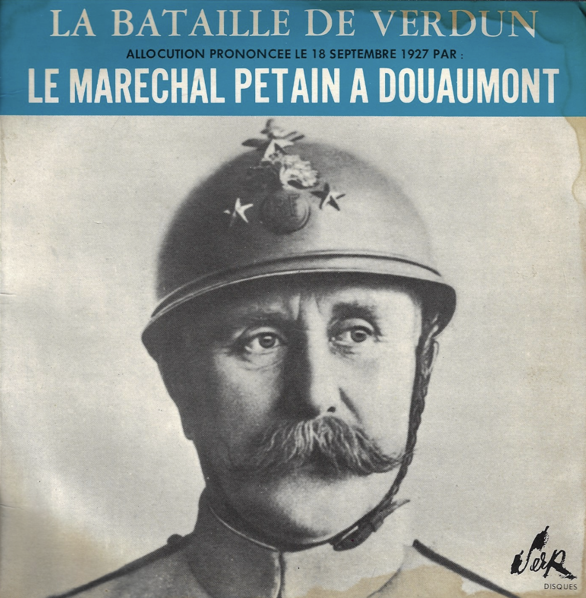 Archives  : Allocution du Maréchal Pétain Ossuaire de Douamont 18 septembre 1927 